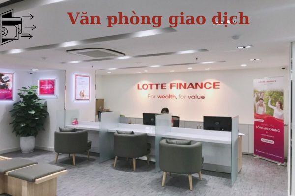 Gia hạn khoản vay Lotte Finance tại văn phòng giao dịch